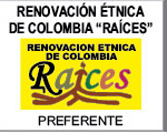 Raíces - Renovación Étnica de Colombia